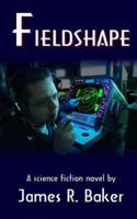 Fieldshape - Second Edition