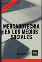 Mercadotecnia en los Medios Sociales