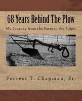 68 Years Behind the Plow