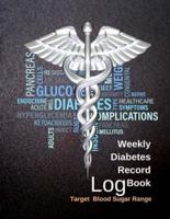Weekly Diabetes Record Log Book