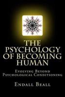 The Psychology of Becoming Human