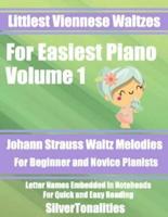Littlest Viennese Waltzes for Easiest Piano Volume 1