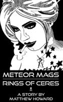 Meteor Mags: Rings of Ceres