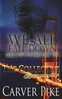 We All Fall Down - Quills and Daggers Part Two