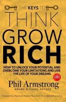 The Keys to Think and Grow Rich