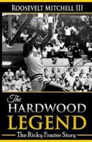 The Hardwood Legend