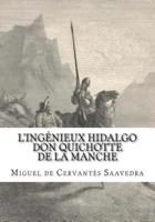 L'ingénieux Hidalgo Don Quichotte De La Manche, Tome I