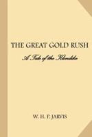 Great Gold Rush