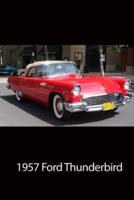 Journal - 1957 Ford Thunderbird