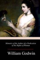 Memoirs of the Author of a Vindication of the Rights of Woman