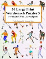 50 Large Print Wordsearch Puzzles 5