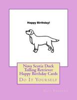 Nova Scotia Duck Tolling Retriever Happy Birthday Cards