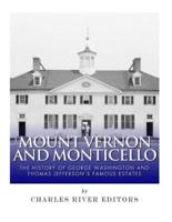 Mount Vernon and Monticello