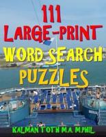 111 Large-Print Word Search Puzzles