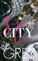 Syx and the City 1 & 2