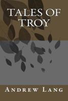 Tales of Troy