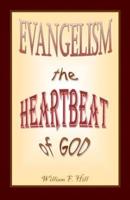 Evangelism the Heartbeat of God