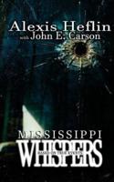 Mississippi Whispers