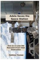 Adela Saves the Space Station