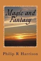 Magic and Fantasy