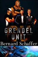 Grendel Unit