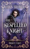 The Bespelled Knight