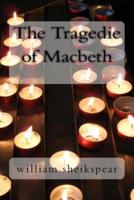 The Tragedie of Macbeth