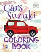 ✌ Cars Suzuki ✎ Car Coloring Book for Adult ✎ Coloring Books for Seniors ✍ (Coloring Book for Adults) Colouring Book