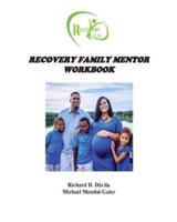 Recovery Family Mentor Workbook