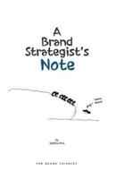 A Brand Strategist's Note