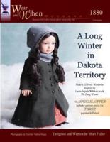 A Long Winter in Dakota Territory (Color Interior)