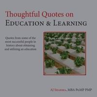 Thoughtful Quotes on Education & Learning