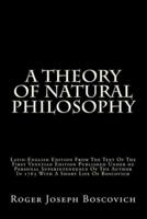 A Theory Of Natural Philosophy