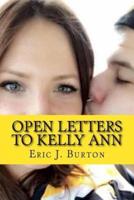 Open Letters to Kelly Ann