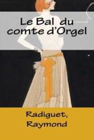 Le Bal Du Comte d'Orgel