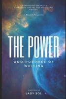 The Power and Purpose of Writing