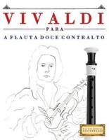 Vivaldi Para a Flauta Doce Contralto