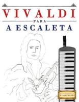 Vivaldi Para a Escaleta