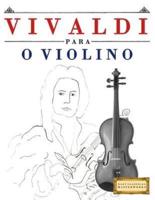 Vivaldi Para O Violino