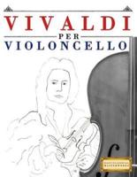 Vivaldi Per Violoncello