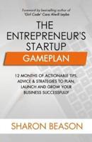 The Entrepreneur's Startup Gameplan