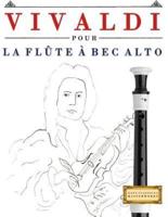 Vivaldi Pour La Flûte À Bec Alto
