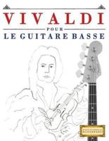 Vivaldi Pour Le Guitare Basse