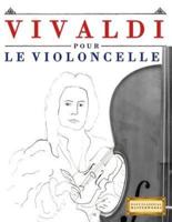 Vivaldi Pour Le Violoncelle