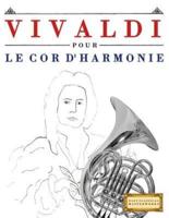 Vivaldi Pour Le Cor d'Harmonie