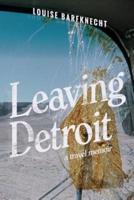 Leaving Detroit