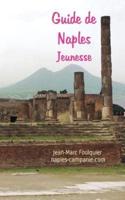Guide De Naples Jeunesse