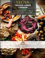 Vegan Pressure Cooker Cookbook #1
