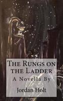 The Rungs on the Ladder