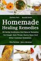 Homemade Healing Remedies